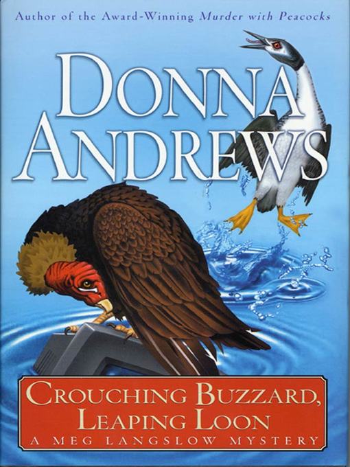 Title details for Crouching Buzzard, Leaping Loon by Donna Andrews - Available